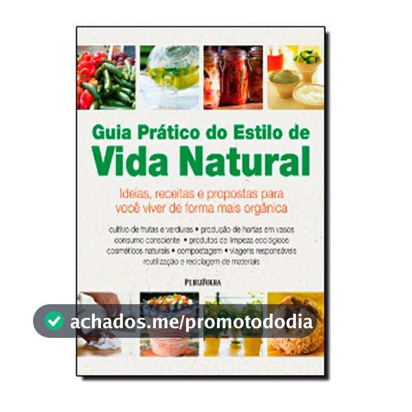 Guia Prático do Estilo de Vida Natural