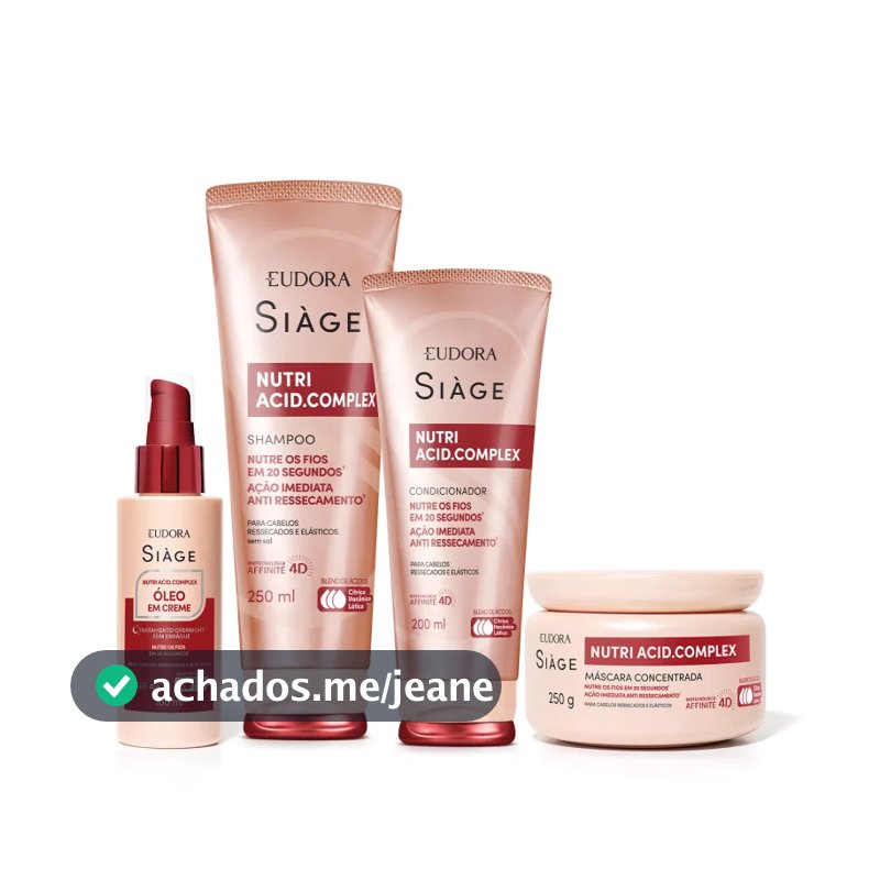 Linha Siàge Nutri Acid.Complex: Shampoo 250ml, Condicionador 200ml, Óleo em Creme 100ml, Máscara Concentrada 250g