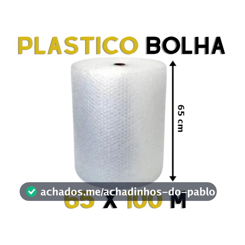 Plástico Bolha 65x100 - EMBALAGENS MATERIAL PROTEÇÃO MUDANÇAS