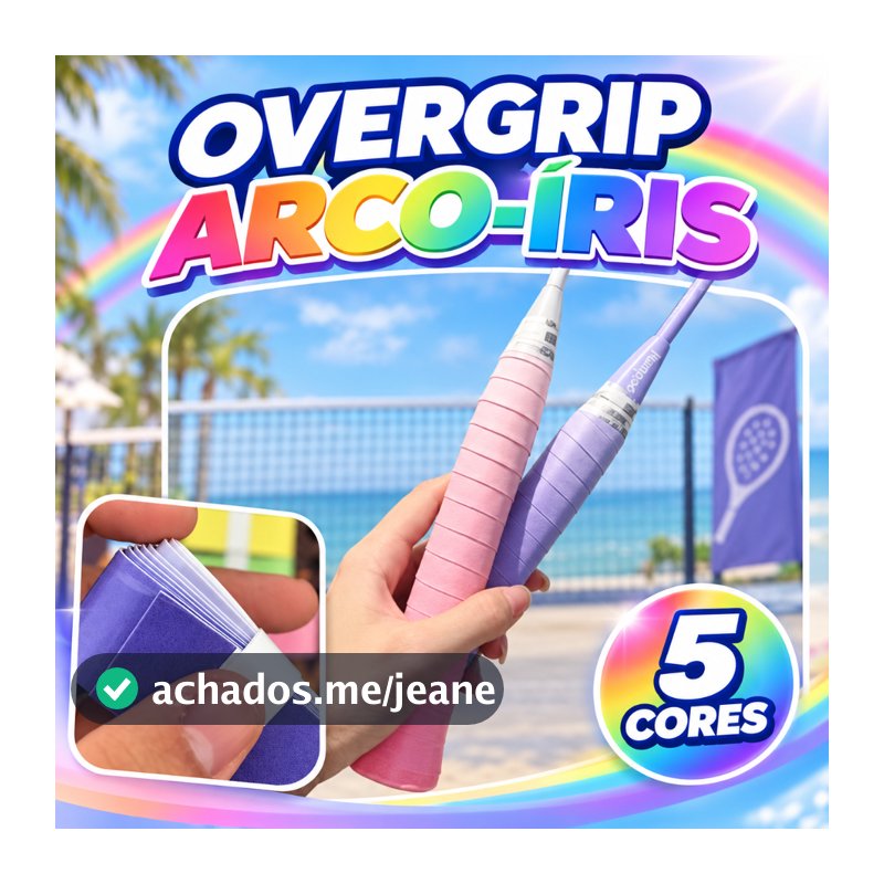 Overgrip Arco-Íris Antiderrapante 1/3/5UN – Alta Aderência e Conforto para Beach Tennis, Padel e Tênis