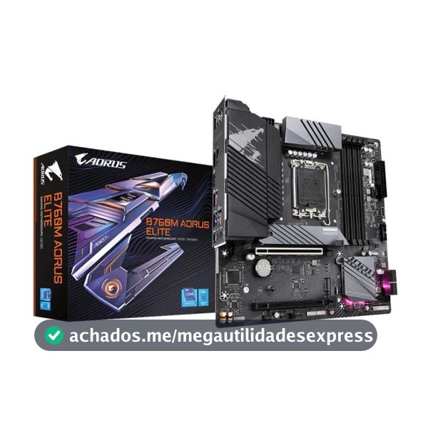 Placa Mãe Gigabyte B760m Aorus Elite Ddr5 Hdmi Intel