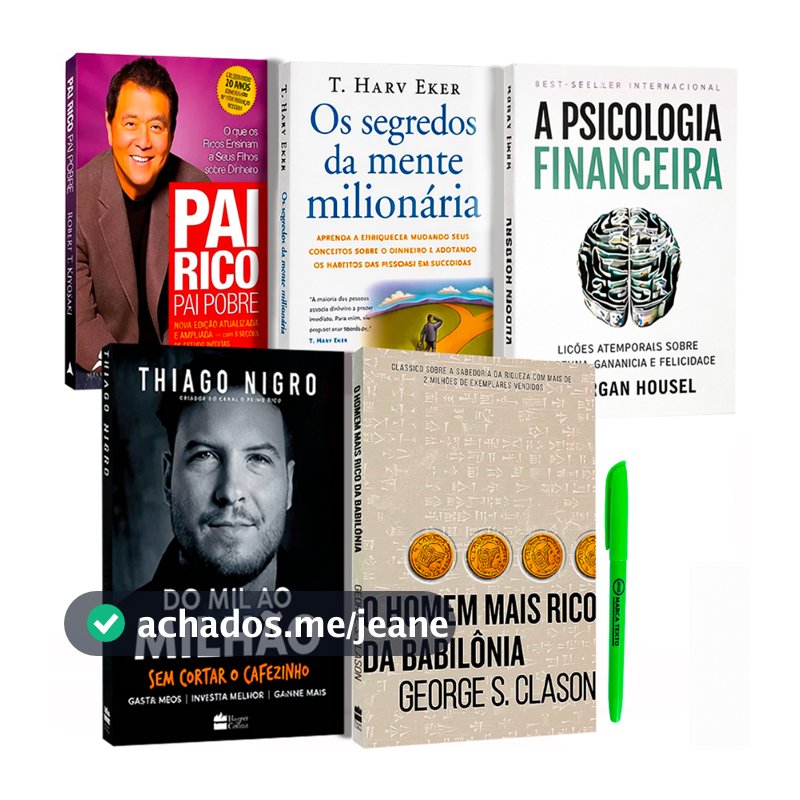 Kit 5 Livros Os Segredos da Mente Milionária + Homem Mais Rico da Babilônia + Pai Rico Pai Pobre...