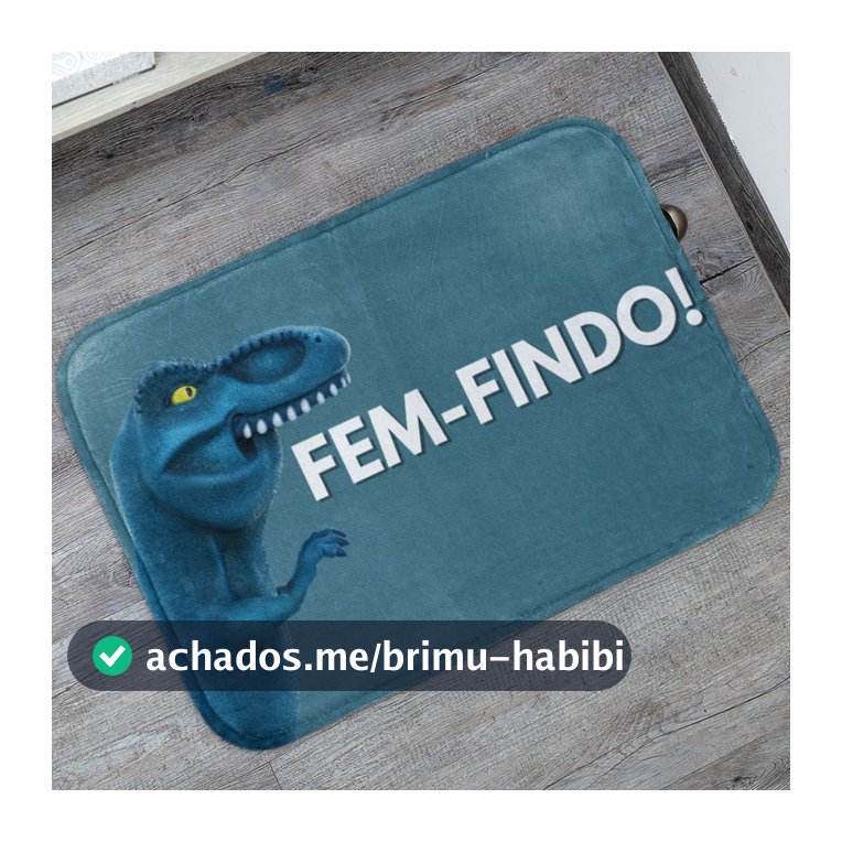 Tapete de Entrada Dinofauro Fem-Findo! 55x35cm Antiderrapante