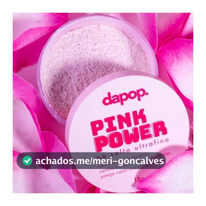Pó Solto Finalizador Pink Power Ultrafino Com Extrato de Rosa Mosqueta - Dapop