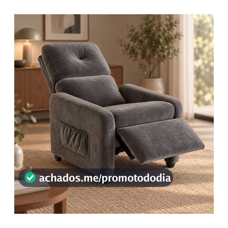 Poltrona do Papai Reclinável Confortável 2 Posições Veludo Macio Descanso Total - Oferta!!