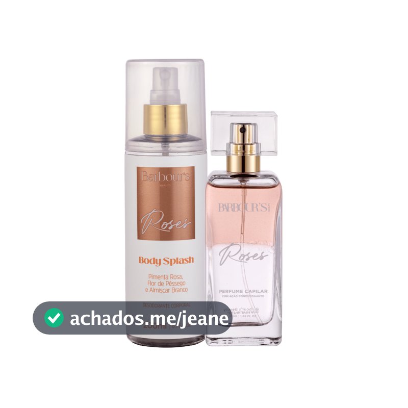 Kit Perfume Capilar 50ml e Body Splash Roses 200ml Barbour's Beauty