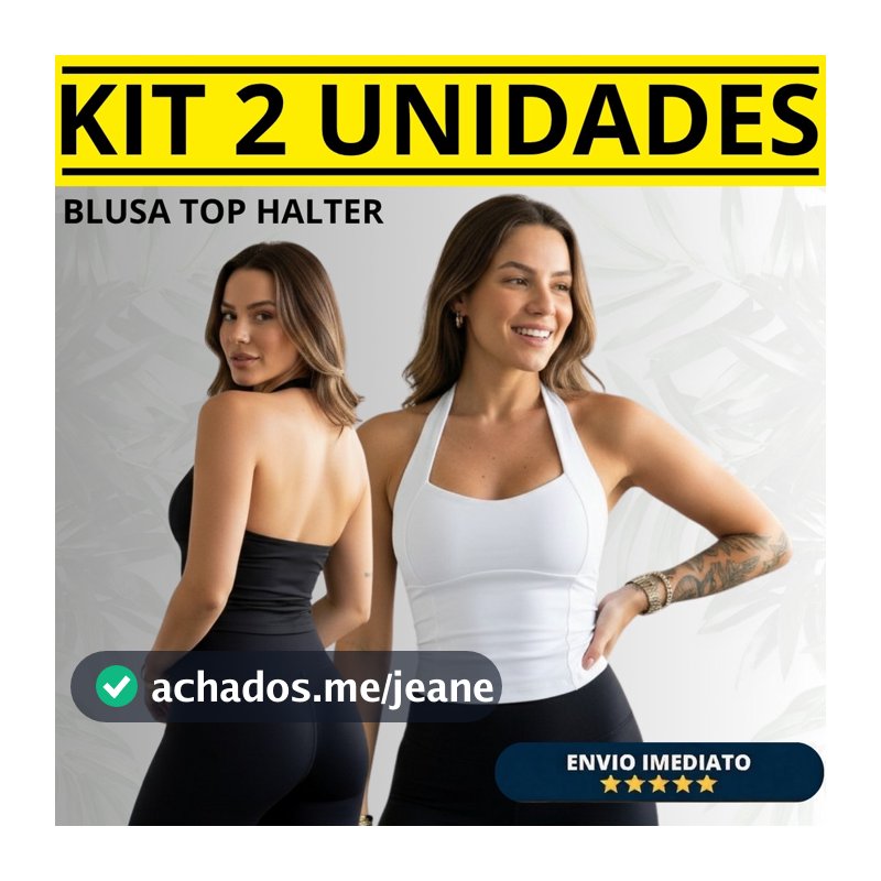 Kit 2 Regata Top Halter Blusinha Halter Neck Moda Gringa  Frente Única Costas Nuas Cropped Halter Novidade