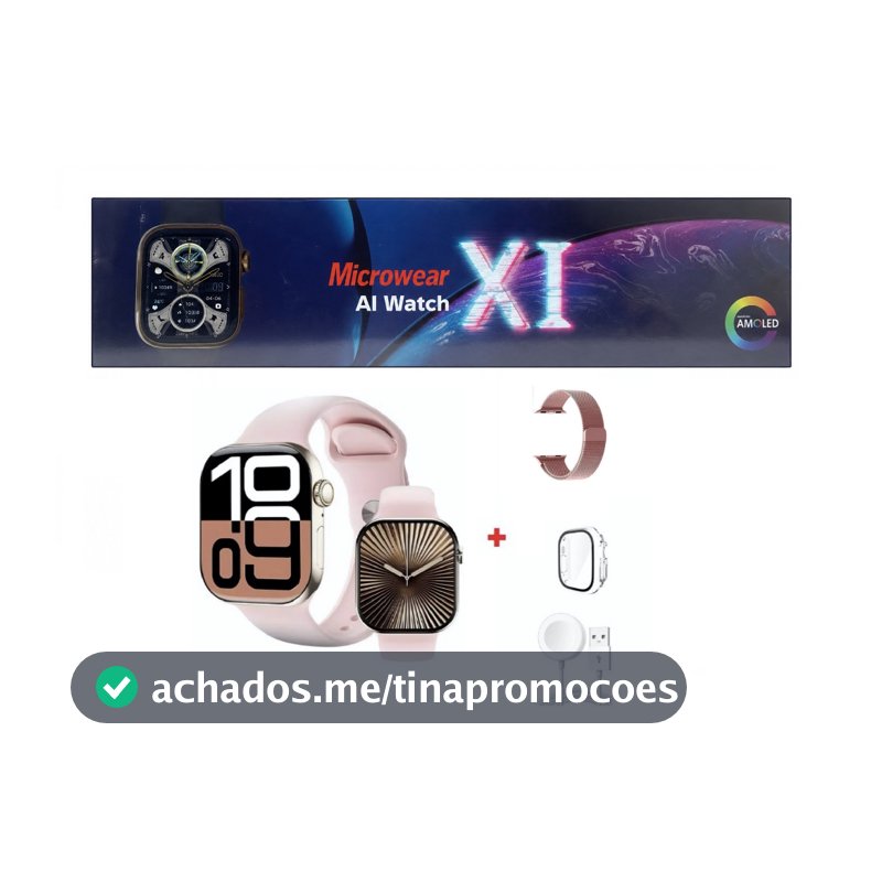 Watch X Smartwatch e Watch XI Relogio Inteligente Serie 11 Amoled Nfc Chat GPT Original