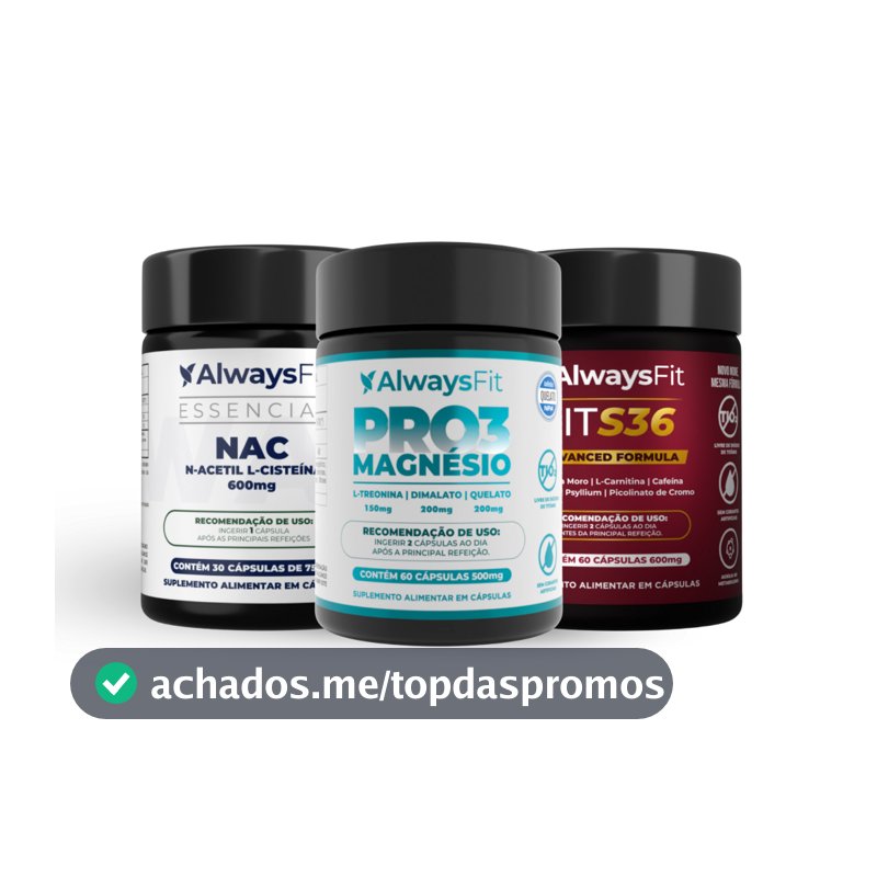 Kit Desintoxique AlwaysFit  | NAC + FitS36 + PRO3 Magnésio | 3 Suplementos