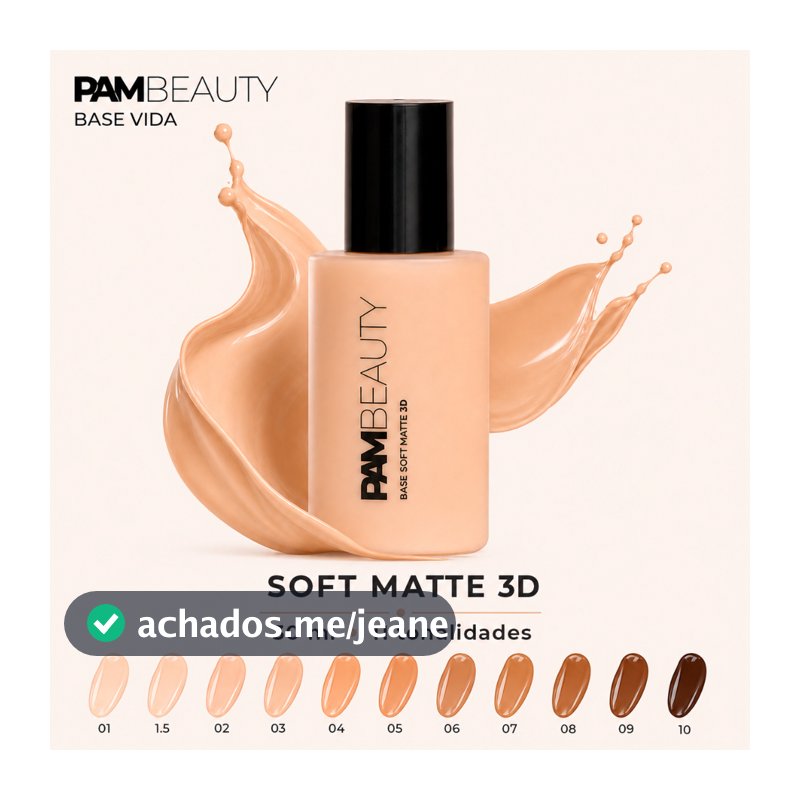 Base Líquida Facial PAM Beauty Vida 30ml Soft Matte 3D Controle de Oleosidade Resistente à Água e Suor