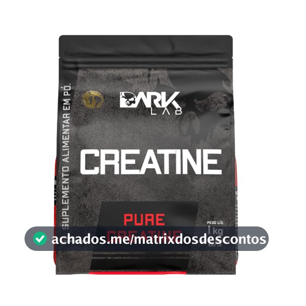 Creatina Monohidratada Pura 1kg, 500g, 600, 300g, 300g Refil e 150g - Dark Lab