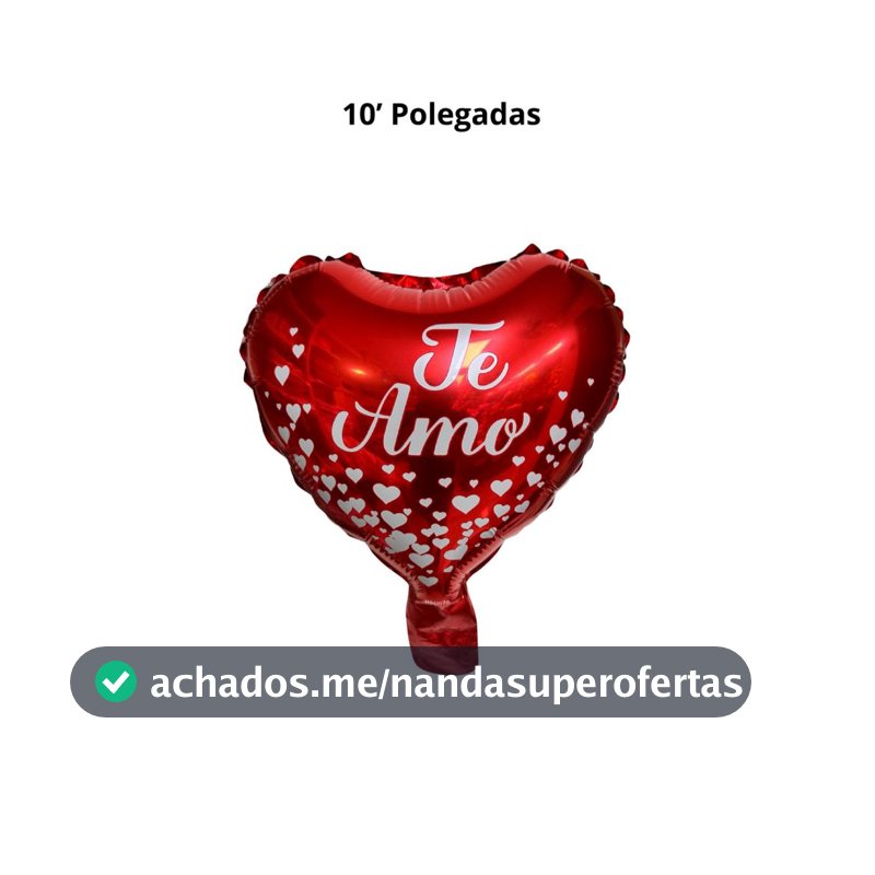 Balão Metalizado Coração - Te amo com corações 10 polegadas festas decoração enfeite dia das mães