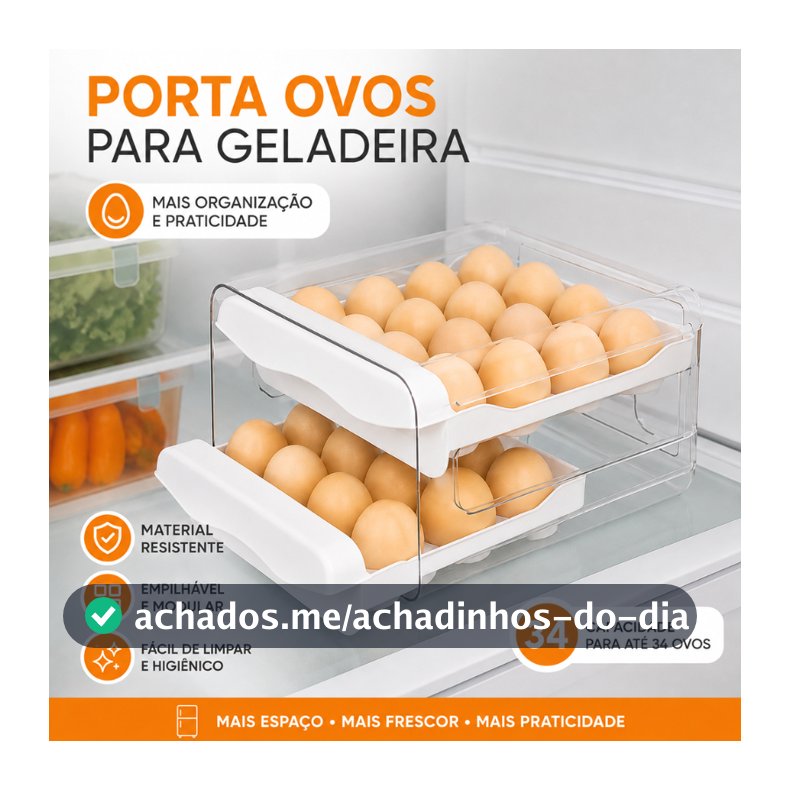 Porta Ovos Acrílico Capacidade 34 Ovos Organizador Gaveteiro Dupla Capacidade Geladeira