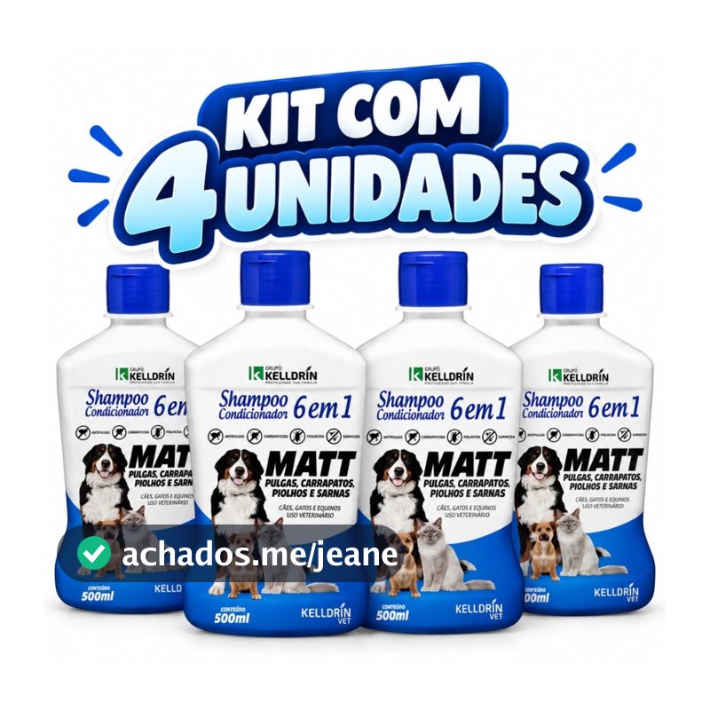 Kit 2 ou 4 Unidades Shampoo e Condicionador 6 em 1 Kelldrin Matt Antipulgas Carrapatos Piolhos e Sarna 500ml