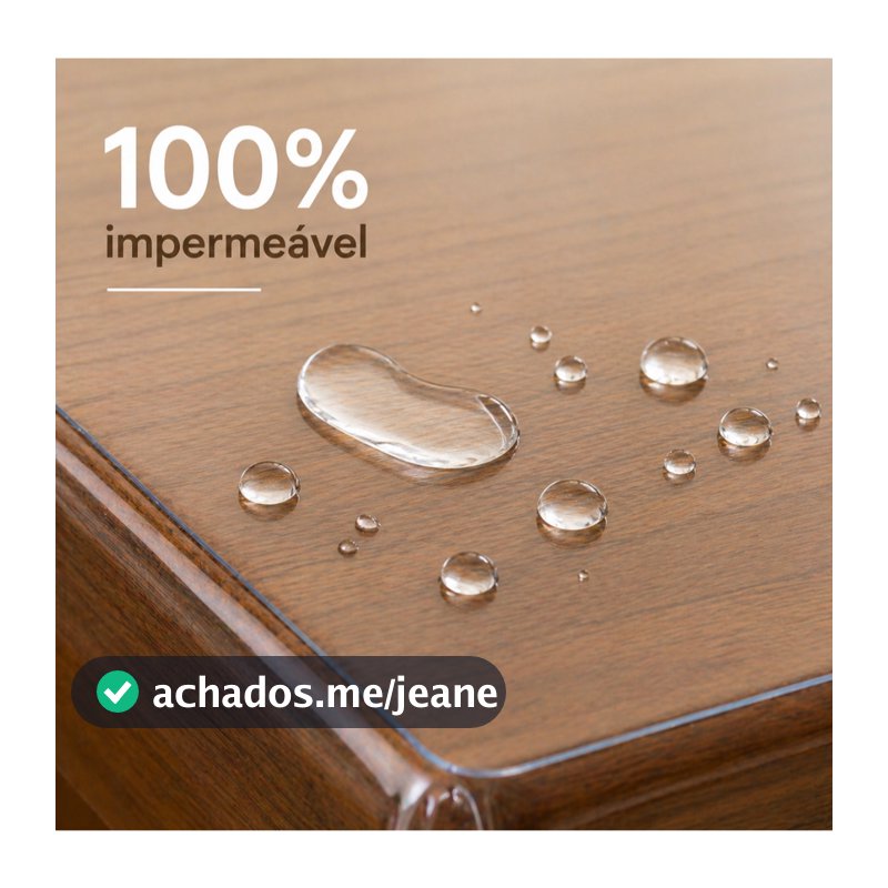 Toalha de Mesa Transparente Impermeável Proteção PVC 0,20mm Grosso Anti Mancha Limpa Fácil
