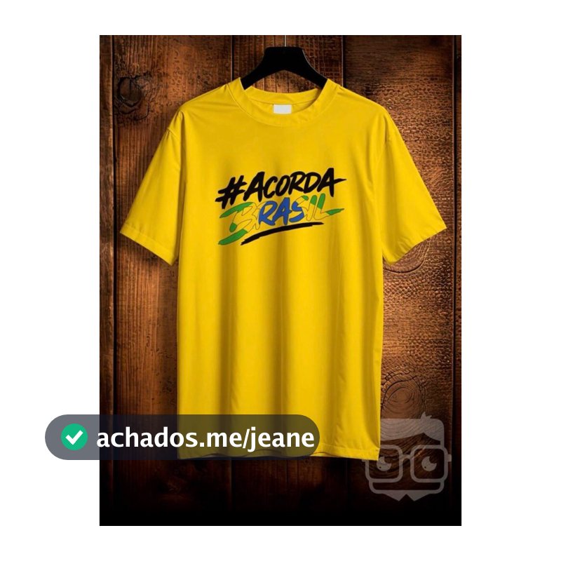 Camisa Camiseta Acorda Brasil Estampa Patriótica Orgulho Brasileiro