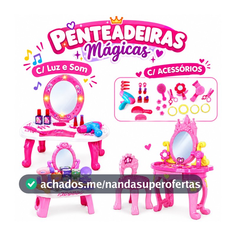 Kit Salão Penteadeira Infantil Brinquedo Acessórios + Banquinho Com Luz e Som