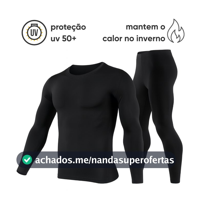 Conjunto Térmico Segunda Pele Calça e Blusa Proteção Uv+50 Camisa Térmica Unissex