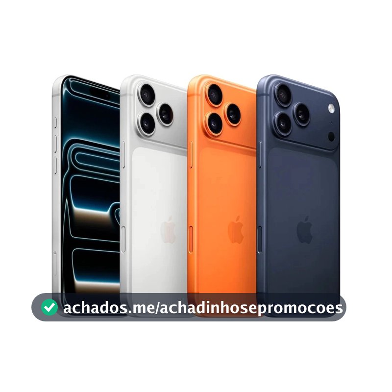 iPhone 17 Pro / 17 Pro Max 256GB • Novo Original NF Lacrado