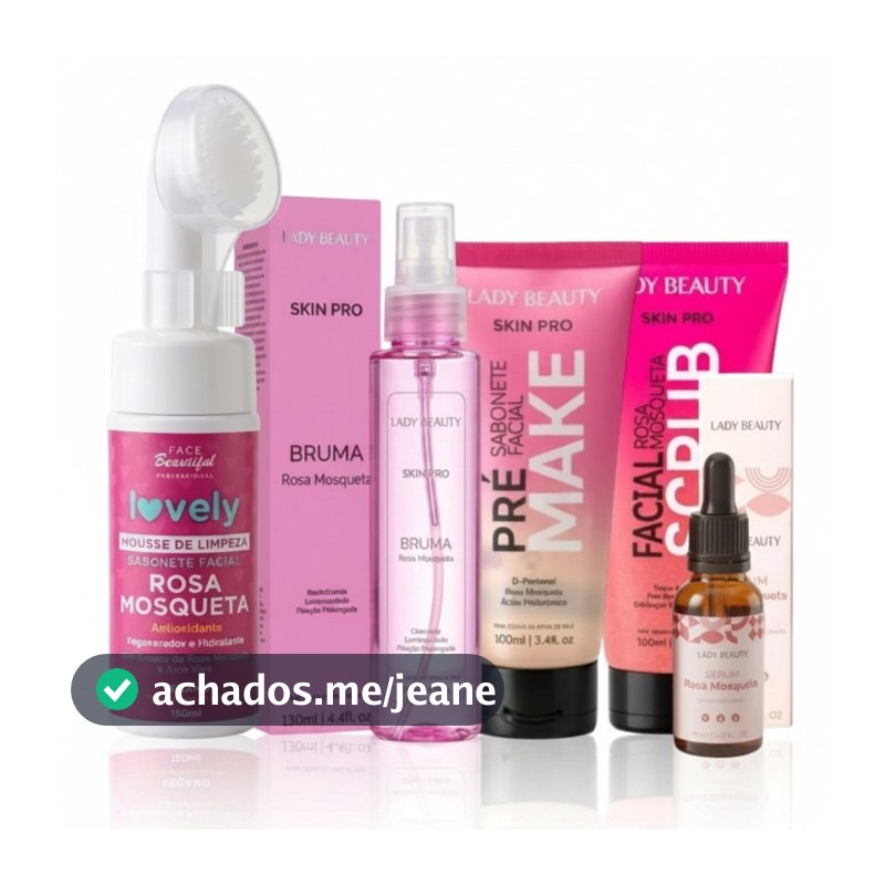 Kit Skin Care Limpeza De Pele Rosa Mosqueta Completo Clareador Manchas Hidratante Tratamento Facial