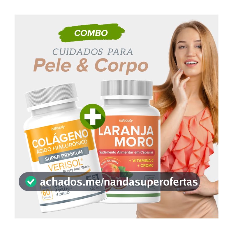Kit Beleza Colágeno Verisol + Laranja M - Ácido Hialurônico - Vitamina C - Envio Imediato