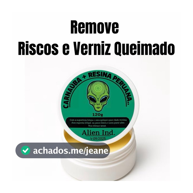 Cera Automotiva Tira Risco - Verniz Ressecado - Alien Ind. Carnauba
