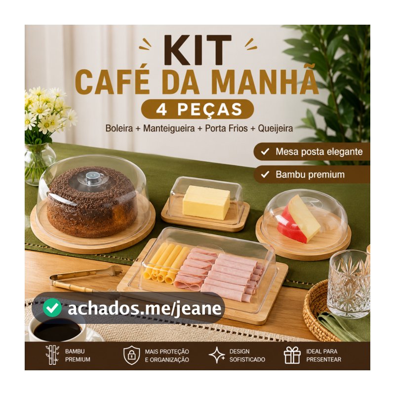 Kit Café da Manhã Boleira + Manteigueira + Porta Frios Bambu + Queijeira Em Bambu Tampa Acrílico Mesa Posta