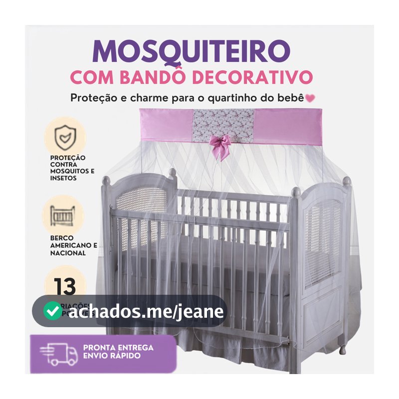 Mosquiteiro para Berço Americano e Nacional com Bandô Decorativo Proteção Contra Mosquitos 12 Estampas