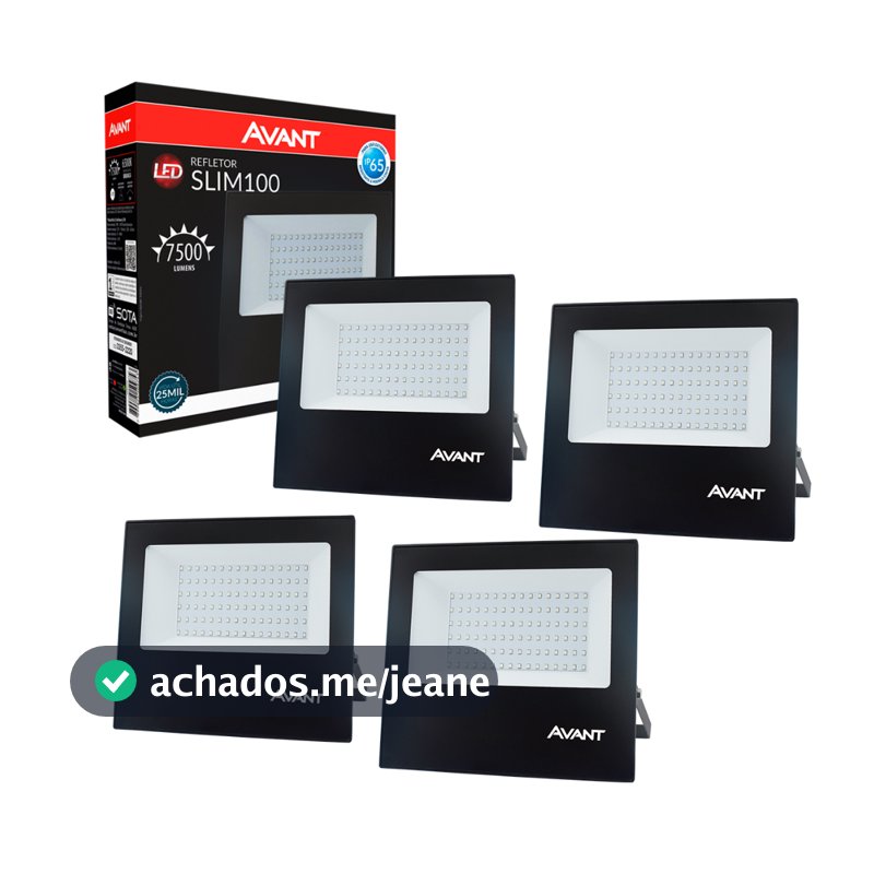 Kit 2, 3 ou 4 Refletor LED 100W 6500K Luz Branca Alta Potência Bivolt IP66 Avant