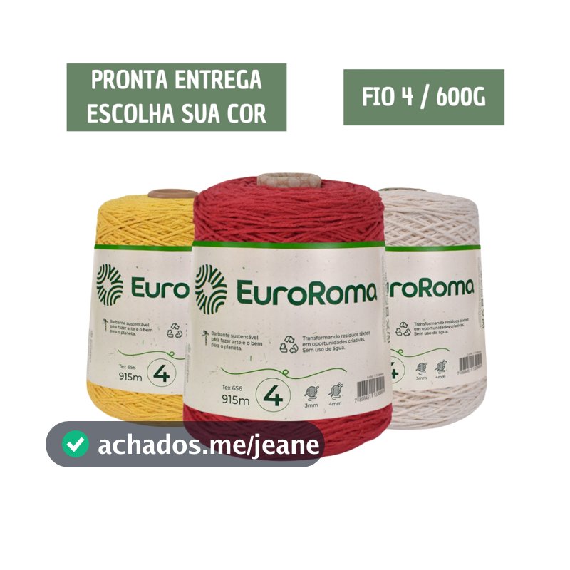 Barbante EuroRoma Nº4 600g 915m 85% Algodão Reciclado Crochê Tapetes