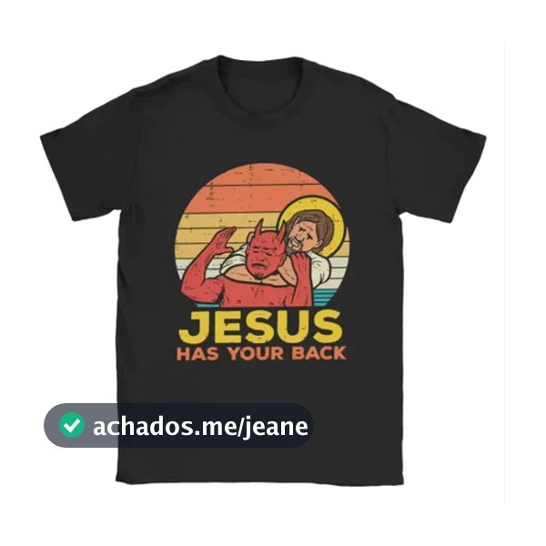 Camiseta Jesus Has Your Back Jiu Jitsu Retro 100% Algodão Premium
