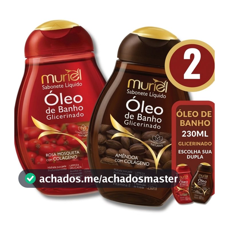 Kit 2 Sabonete Liquido Óleo de Banho GLICERINADO 230ML Muriel - ESCOLHA SUA DUPLA