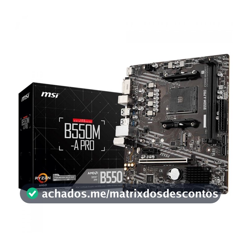 Placa Mãe MSI B550M-A PRO - AMD Ryzen AM4 - DDR4 - Matx - M.2 - Hdmi/dvi