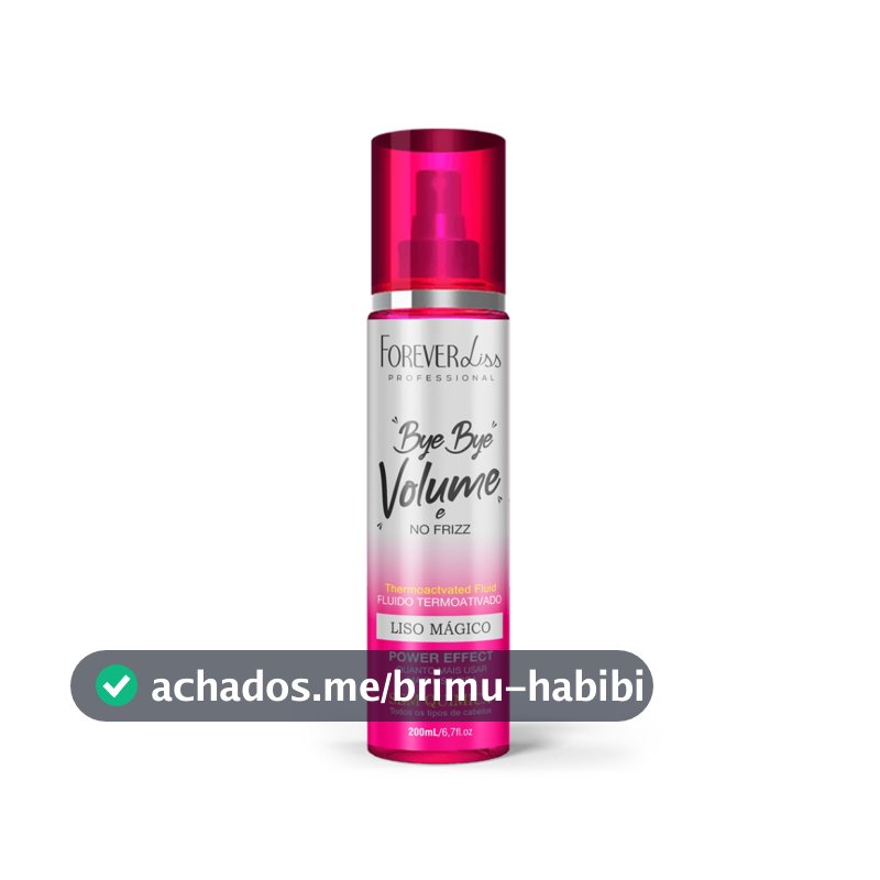 Bye Bye Volume e No Frizz Forever Liss 200ml