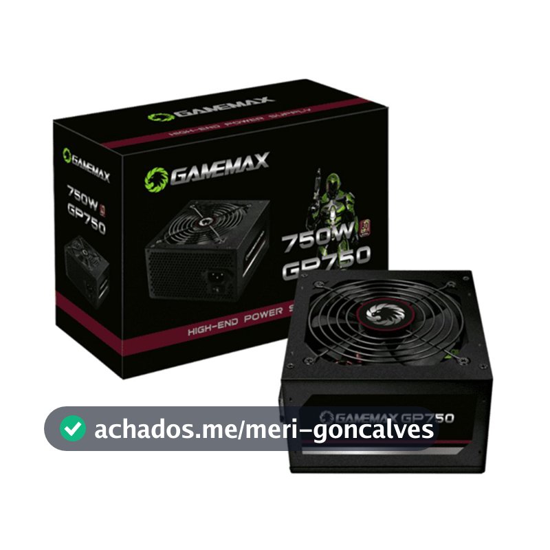 Fonte ATX Gamemax 750W GP750 com Cabo PFC Ativo 80 Plus Bronze Preto