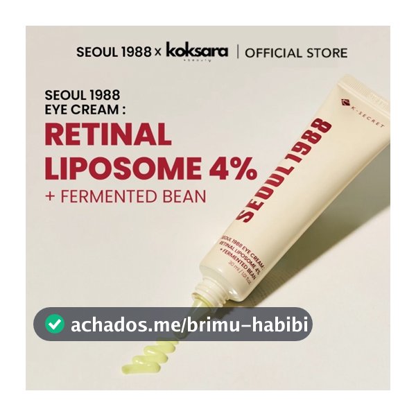 [OFFICIAL] SEOUL 1988 Retinal Liposome 4% + Fermented Soybean Eye Cream 10ml/30ml