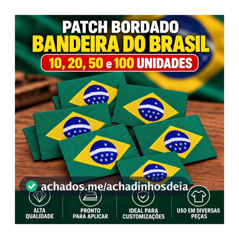 KIT Etiqueta Bandeira Brasil-termocolantes - Para roupas/croche/mochilas/tecidos em geral