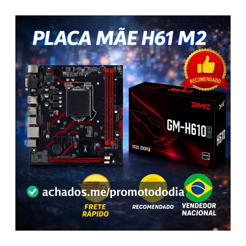 Placa Mãe GM-H61D3 DDR3 Socket 1155 Suporte M.2 NVME Intel Core i3 i5 i7 2ª 3ª Geração HDMI VGA