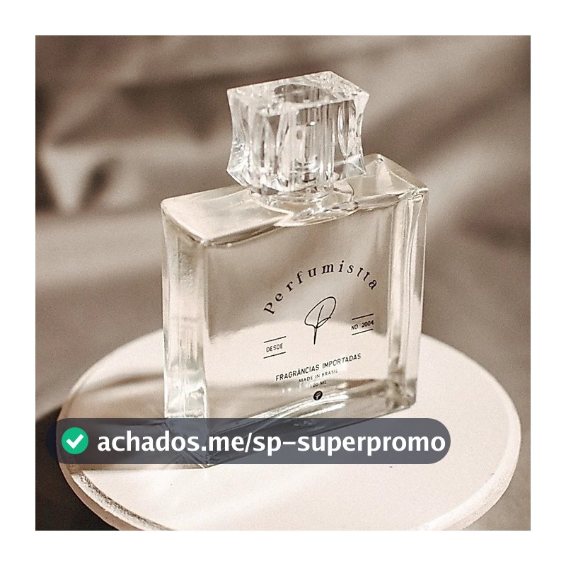 Perfume Feminino - Perfumistta - 50 ml e 100 ml - Inspiração Importado - Contratipo