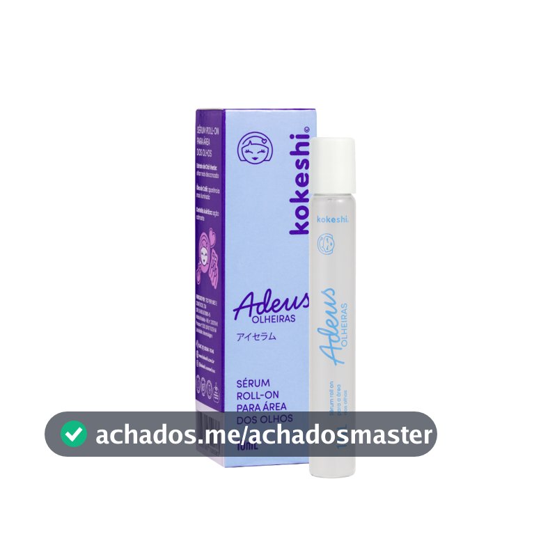Sérum Roll-On Área dos Olhos Adeus Olheiras 10ml Kokeshi