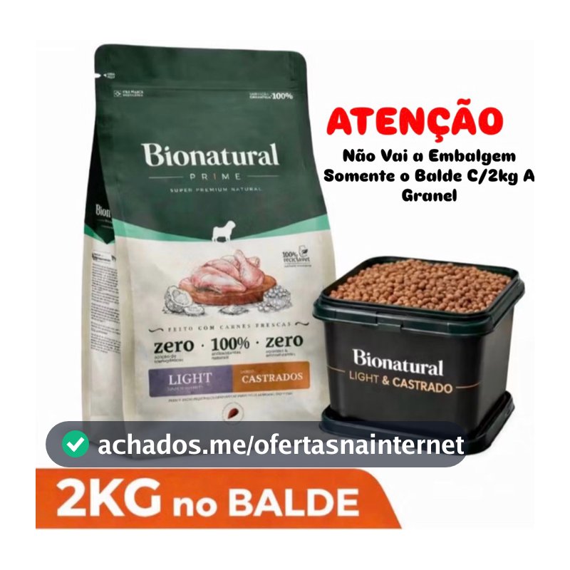 Ração Bionatural Para Cães Raças Pequenas Light Castrados Frango 2Kg Super Premium A Granel No Balde