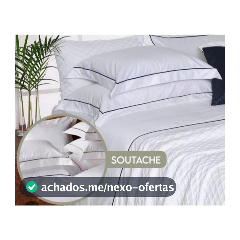 Jogo de Cama Queen 4 pecas 180 Fios com Detalhe no SOUTACHE.