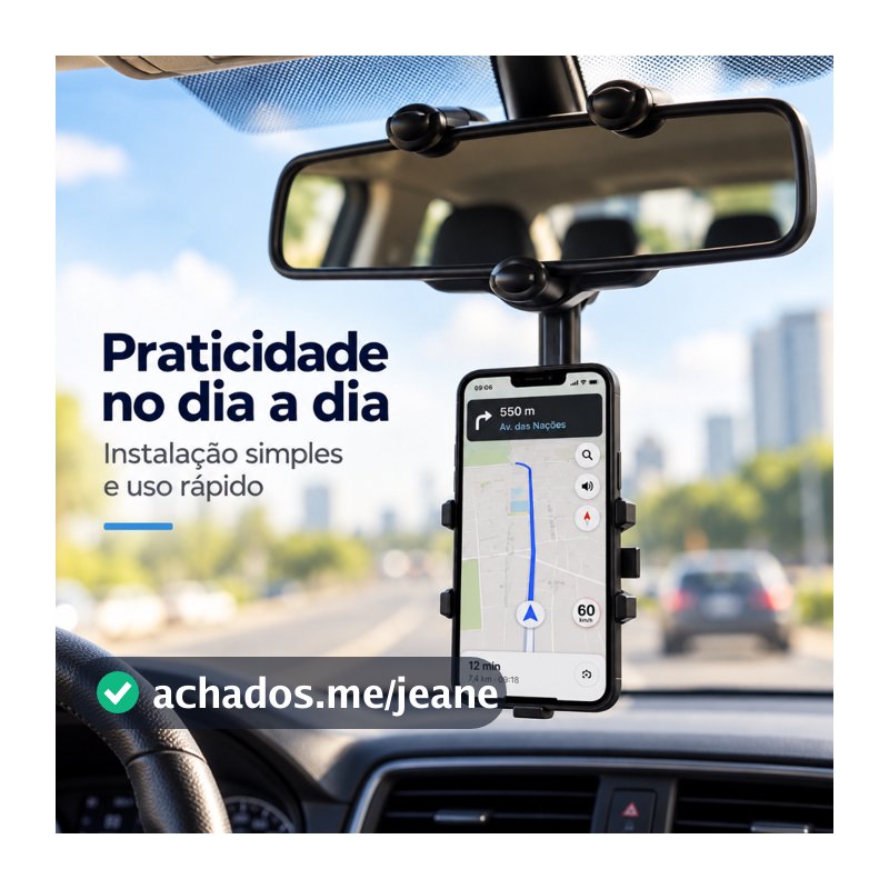 Suporte para Celular Smartphone com Apoio no Retrovisor Extensível Giro 360º