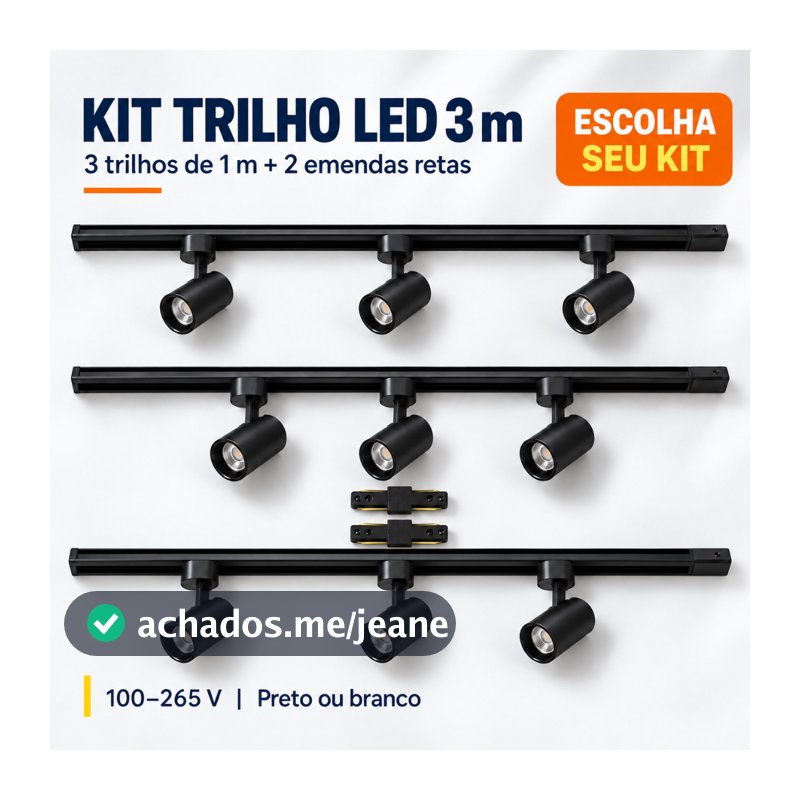 Kit Trilho Eletrificado 3m com 6 ou 9 Spots LED Direcionáveis 7W a 30W Bivolt Preto ou Branco 3000K 4000K 6500K
