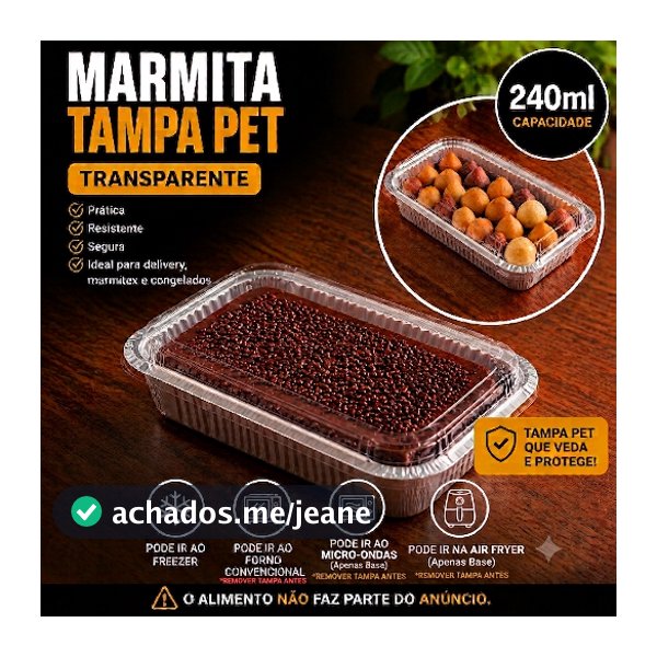 Marmitinha de alumínio c/Tampa PET 240ml - kit c/ 10 a 100 Marmitinhas ideal para bolos, doces, empadas.