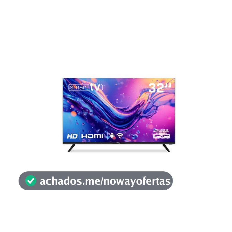 Smart TV HQ 32" HD tela sem Bordas Sistema Android Design Slim HQS32NKHM
