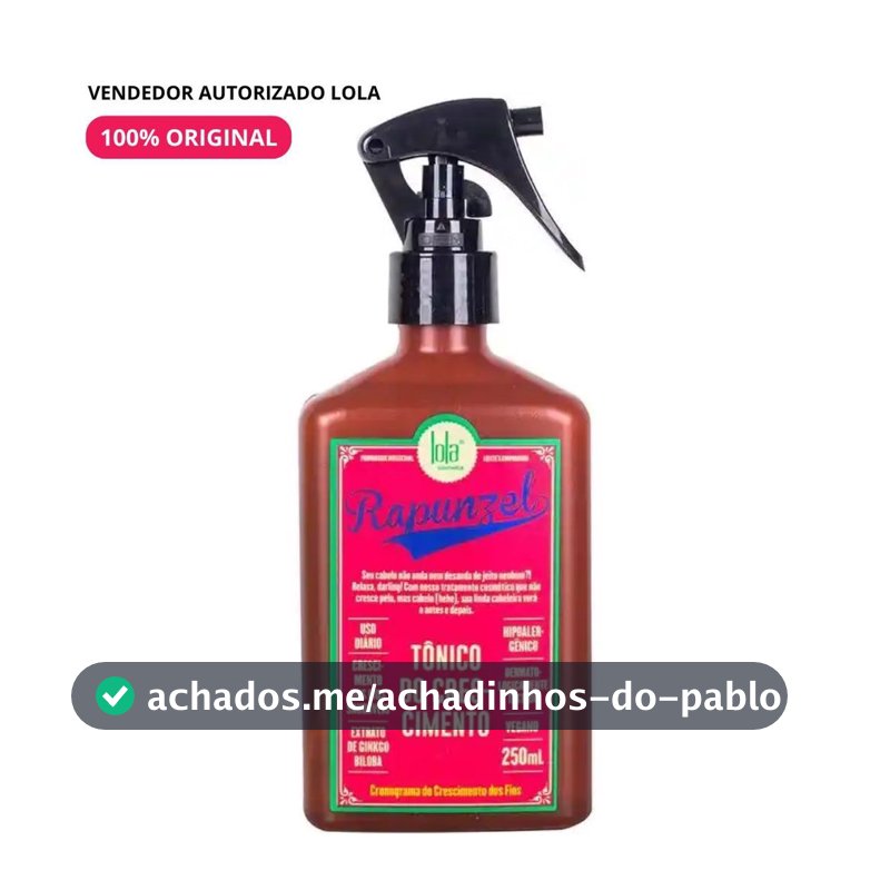 Tônico Rapunzel 250ml Lola Cosmetics | Crescimento e Força dos Fios