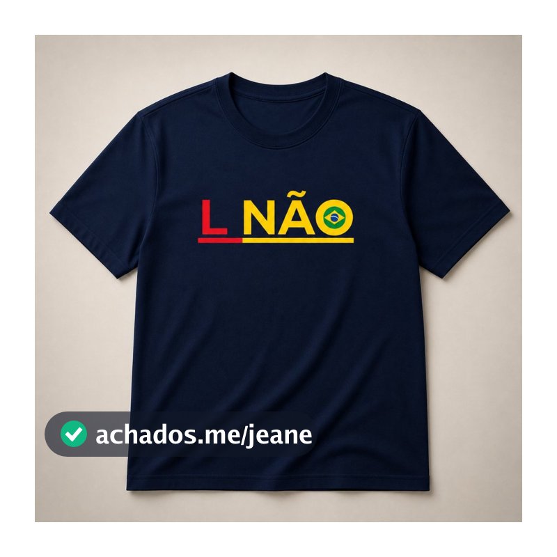 Camiseta Algodao Unissex Masculina Eleições Brasil Direita Bolsonaro L Não Campanha Confortável