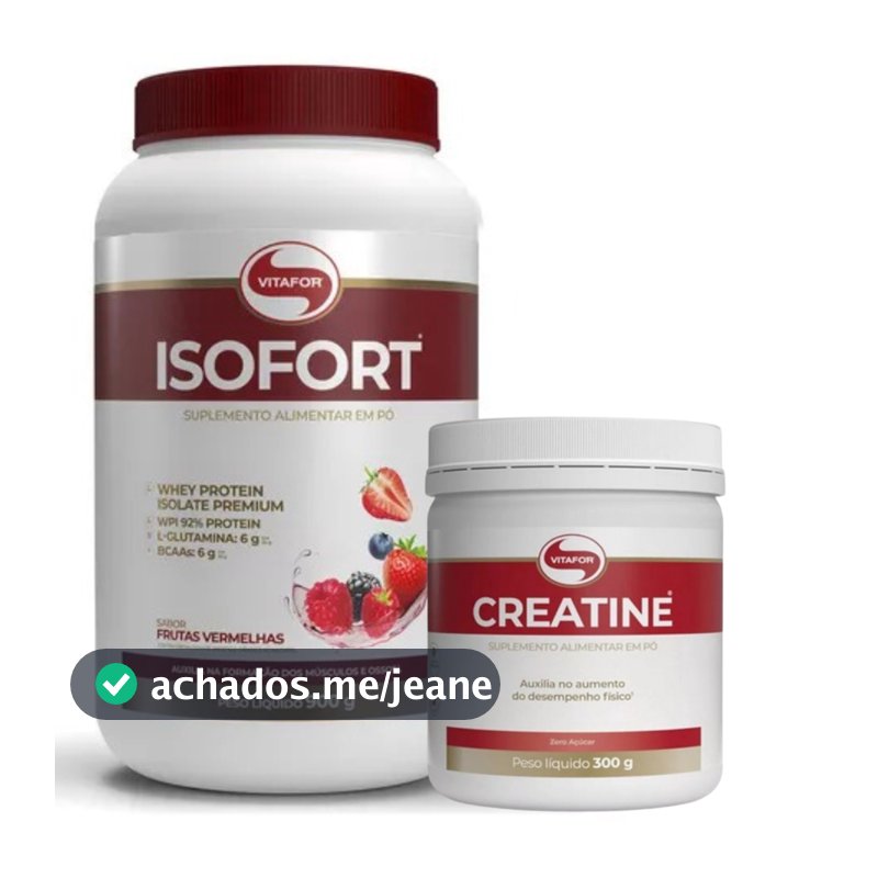 Combo Isofort Whey Isolado + Creatina Mono 300g Vitafor