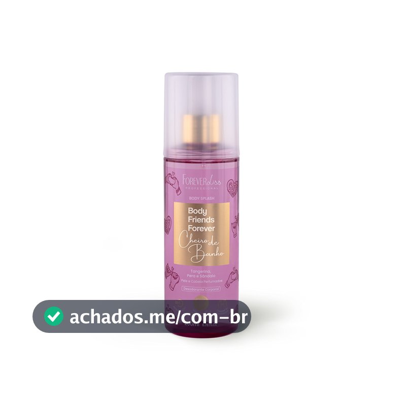 Body Splash BFF Cheiro De Banho 200ML Forever Liss